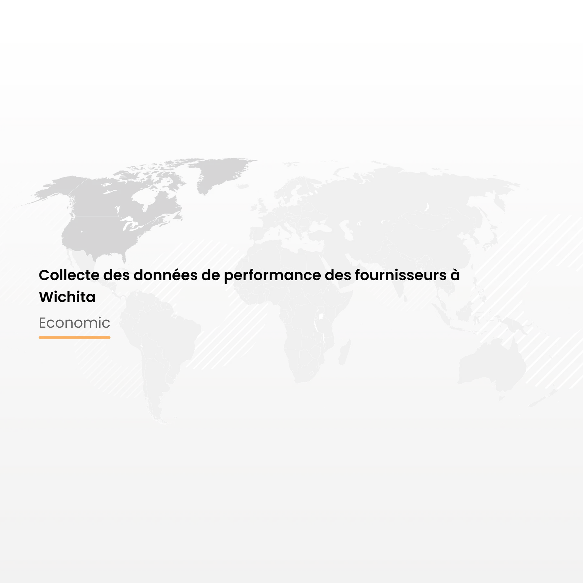 Collecte des données de performance des fournisseurs à Wichita
